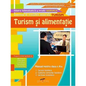 Turism si alimentatie. Manual pentru clasa a X-a. Domeniul de pregatire in turism