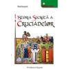 Istoria secreta a cruciadelor