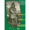 Haiduci si talhari. contributii de mitologie si antropologie istorica