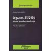 Legea nr. 85/2006 privind procedura insolventei