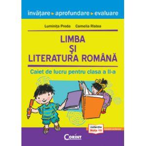 Limba si literatura romana. Caiet de lucru pentru clasa a II-a