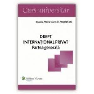 Drept international privat. Partea generala