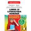 Limba si literatura romana. Evaluarea nationala. 40 de teste rezolvate dupa modelul MEN