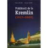 Pradatorii de la kremlin (1917-2009)