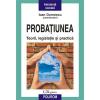 Probatiunea. teorii, legislatie si practica