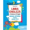 Limba engleza.a rainbow of english.manual optional pentru clasele