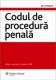 Codul de procedura penala  editie actualizata