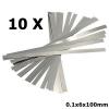 10x 0.1x6x100mm Pure Nickel Plate Battery Strap Strip AL401