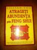 Atrageti abundenta prin feng shui