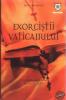 Exorcistii vaticanului