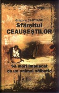 SFARSITUL CEAUSESTILOR