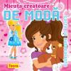 Micuta creatoare de moda, carte cu