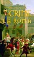 7 CRIME LA ROMA