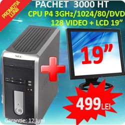 Pachet NEC 3000 HT 1024RAM/ 80HDD/ DVD + LCD19 inch la 499ron!! Transport Gratuit