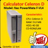 Calculator second Nec PowerMate F-VL4, Celeron D 2.53Ghz, 512Mb, 40Gb, CD-ROM
