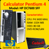 Calculator second hp dc7600 pentium 4, 3.4ghz, 1gb ddr2, 80gb sata,