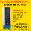 Licenta Windows 7 Home + HP DC7800 Celeron 420, 1.6Ghz, 2Gb DDR2, 160Gb SATA, DVD-RW