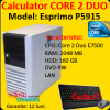 Calculator sh Fujitsu Siemens ESPRIMO P5915, Intel Core 2 Duo E7500, 2.93Ghz, 2Gb, 160Gb, DVD-RW