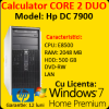 Windows 7 home + hp dc7900, core 2 duo e8500, 3.16ghz, 2gb ddr2, 500gb