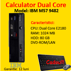 Calculatoare second IBM M57 9482, Intel Pentium Dual Core E2180, 2.0Ghz, 1Gb, 80Gb HDD, DVD-ROM