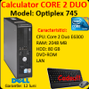 Calculator dell optiplex 745, core 2 duo e6300 1.86ghz, 2gb , 80gb,