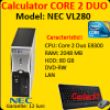 Unitate Centrala NEC PowerMate VL280, Core 2 Duo E8300, 2.83Ghz, 2Gb, 80Gb DDR2, DVD-RW