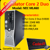 Calculator desktop nec ml460, core 2 duo e4400, 2048 mb ram, 80 gb