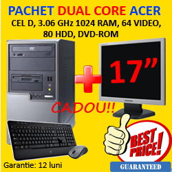 Pachet Acer 285, Celeron D, 3.06 GHz, 1 gb, 80 hdd, DVD + Monitor LCD 17 inch