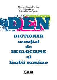 DICTIONAR ESENTIAL DE NEOLOGISME AL LIMBII ROMANE - JDL978-973-135-436-1