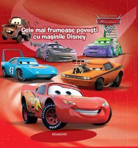 Cartea "Cele mai frumoase povesti cu masinile Disney" - EG5948490852615