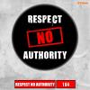 Insigna 104 respect no authority