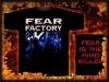 FEAR FACTORY - FEAR IS THE MIND KILLER