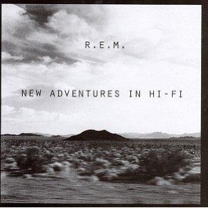 REM - New Adventures in Hi-Fi