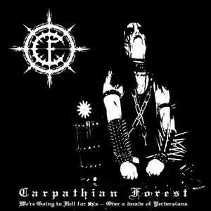 CARPATHIAN FOREST We&#039;re Going to Hell (Peaceville special price)