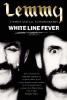 White line fever - autobiografia lui lemmy scrisa de janiss garza