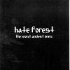 HATE FOREST The Most Ancient Ones