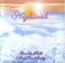 NIGHTWISH Over the Hills and Far Away (official collector&#039.s editon)