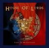 House of lords - come to my kingdom (2008)