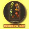 Insigna soad 04 system of a down