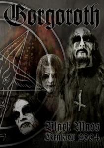GORGOROTH Black Mass Krakow 2004 DVD(Ltd.star metalpack edition)(SOM)
