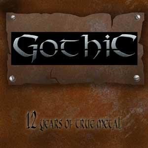 GOTHIC 12 Years of True Metal