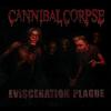 Cannibal corpse evisceration plague
