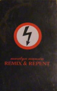MARILYN MANSON Remix &amp. Repent