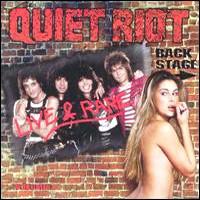 QUIET RIOT - Live &amp; Rare Vol. 1