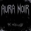 AURA NOIR The Merciless