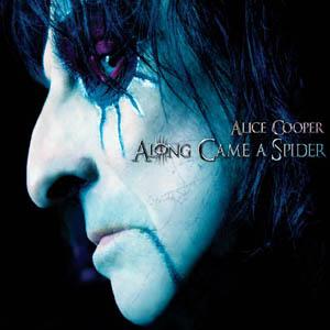ALICE COOPER Along Came A Spider