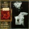 My dying bride as the flower withers (peaceville special price)