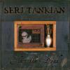 Serj tankian elect the dead