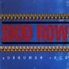 Skid row subhuman race (editie japoneza) (adlo)