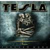 Tesla forever more